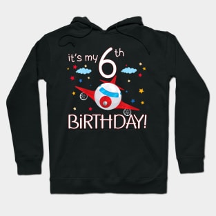 Kids 6Th Birthday Airplane Theme Matching Family 6 Year Old Hoodie